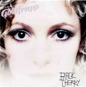 Goldfrapp - Black Cherry / Twist