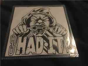 Had It - Demo