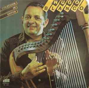 Hugo Blanco - Colección De Éxitos