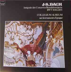 Johann Sebastian Bach - Intégrale des concertos Brandebourgeois BWV 1046 à  ...