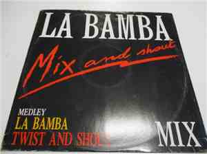 John Ritchie - Mix And Shout - Medley: La Bamba / Twist And Shout