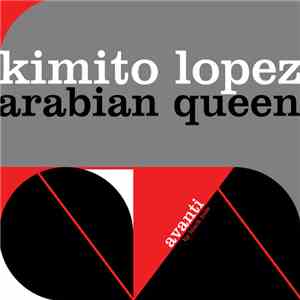 Kimito Lopez - Arabian Queen