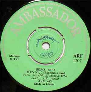 K.K's No. 2 (Executive) Band - Soro Nipa / Me Su Mapre Deen?