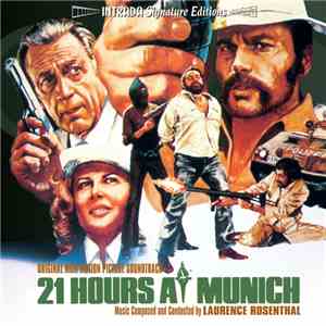 Laurence Rosenthal - 21 Hours At Munich (Original Motion Picture Soundtrack ...