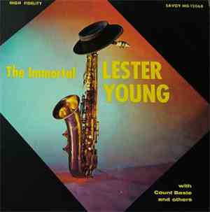 Lester Young - The Immortal Lester Young