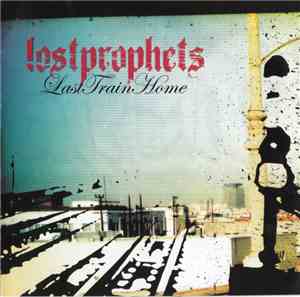 Lostprophets - Last Train Home