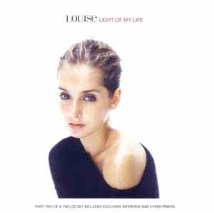Louise - Light Of My Life