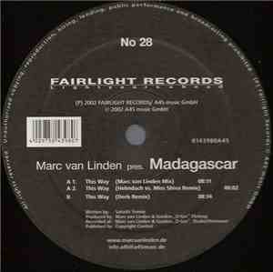 Marc van Linden pres. Madagascar  - This Way