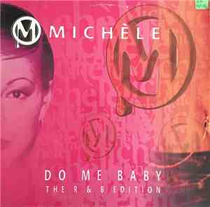 Michèle - Do Me Baby