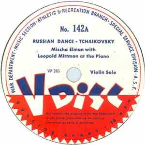 Mischa Elman With Leopold Mittman At The Piano - Russian Dance / Old Irish  ...