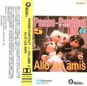 Passe-Partout  - Passe-Partout Vol. 5 - Allô Les Amis