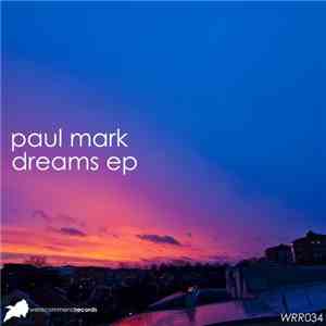 Paul Mark - Dreams EP