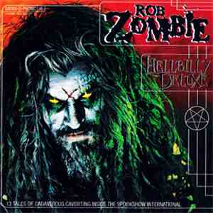 Rob Zombie - Hellbilly Deluxe