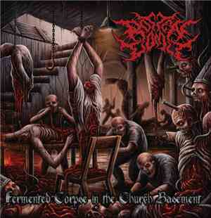 Rotten Vomit - Fermented Corpse In The Church Basement