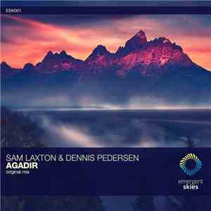 Sam Laxton & Dennis Pedersen  - Agadir