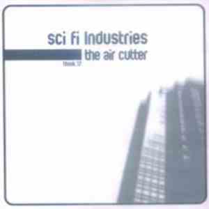 Sci Fi Industries - The Air Cutter
