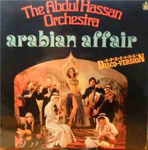 The Abdul Hassan Orchestra - Arabian Affair
