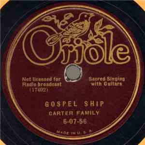 The Carter Family - Gospel Ship