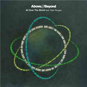 Above & Beyond Feat. Alex Vargas  - All Over The World