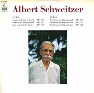 Albert Schweitzer - J.S. Bach