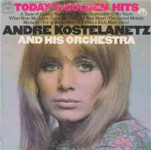 Andre Kostelanetz And His Orchestra - Today's Golden Hits