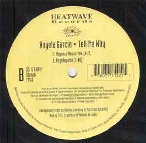 Angela Garcia - Tell Me Why