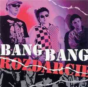 Bang Bang  - Rozdarcie