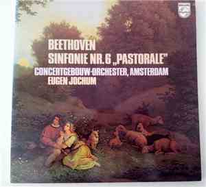 Beethoven, Eugen Jochum - Sinfonie Nr. 6 