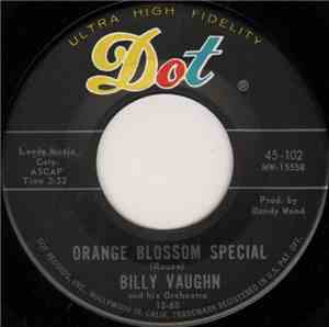 Billy Vaughn And His Orchestra - Orange Blossom Special / Wheels