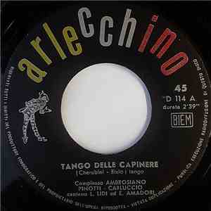 Complesso Ambrosiano Pinotti Carluccio - Tango Delle Capinere