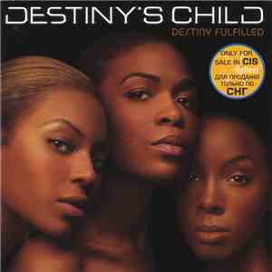 Destiny's Child - Destiny Fulfilled