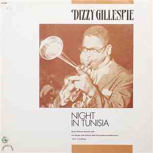 Dizzy Gillespie Quintet - Night In Tunisia