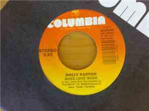 Dolly Parton - Make Love Work / Two Lovers