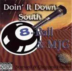 Eightball & M.J.G. - Doin' It Down South [Screwed Version]