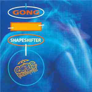 Gong - Shapeshifter