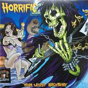 Horrific - Your Worst Nightmare
