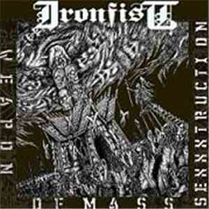 Ironfist - Weapon Of Mass Sexxxtruction