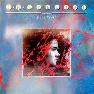 J. K. Special Featuring Dave Weckl - J. K. Special Featuring Dave Weckl