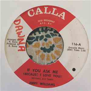 Jerry Williams - If You Ask Me (Because I Love You)