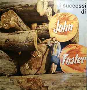 John Foster  - I Successi Di John Foster