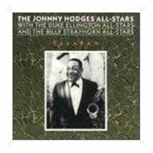 Johnny Hodges All-Stars With The Duke Ellington All-Stars And The Billy Str ...