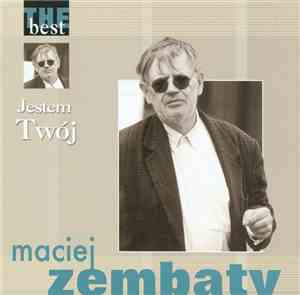 Maciej Zembaty - Jestem Twój