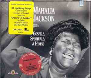 Mahalia Jackson - Gospels, Spirituals & Hymns