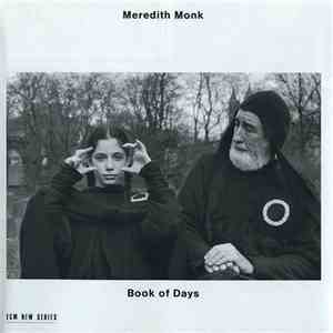 Meredith Monk - Book Of Days