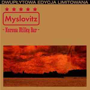 Myslovitz - Korova Milky Bar