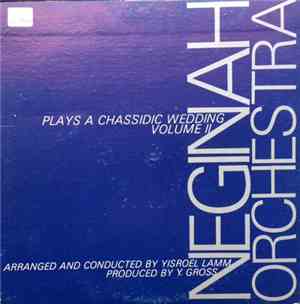 Neginah Orchestra - Neginah Orchestra Plays A Chassidic Wedding Volume II