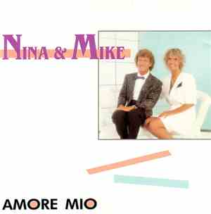 Nina & Mike - Amore Mio