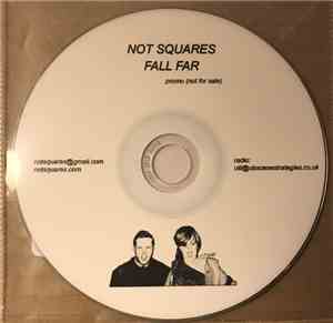 NoT SQuAreS - Fall Far