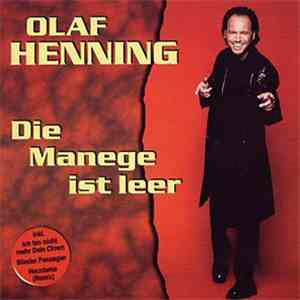 Olaf Henning - Die Manege Ist Leer