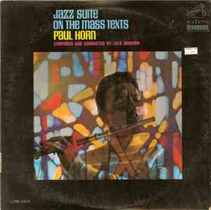 Paul Horn - Jazz Suite On The Mass Texts